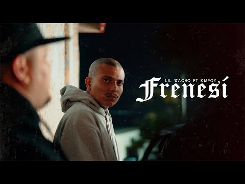Frenesí – Lil Wacho,Kmpoy,La Costa Oeste Bandida (Video Oficial)