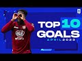 The top 10 goals of April | Top Goals | Serie A 2022/23