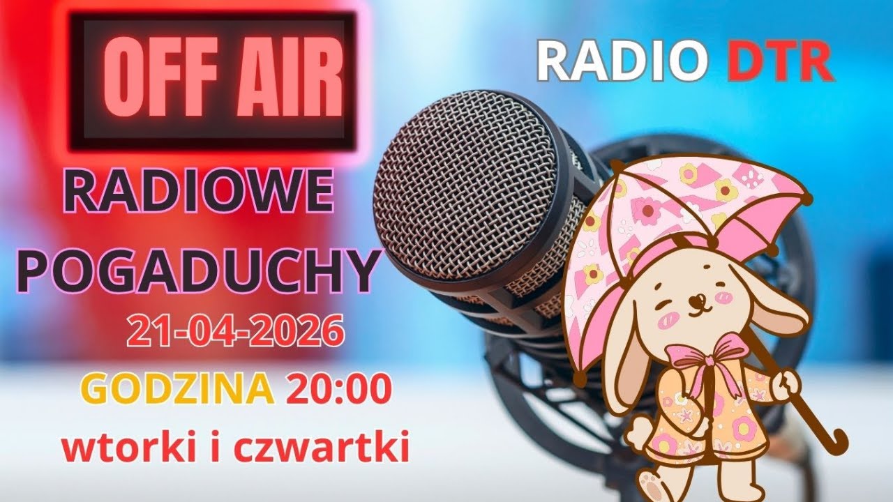 Radiowe Pogaduchy 21-04-2026