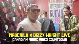 Madchild X Dizzy Wright Live/ Canadian Music Video Countdown | Sept 24