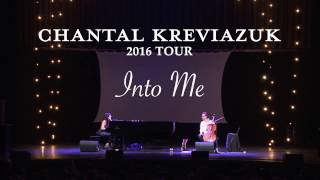 Chantal Kreviazuk - Into Me (Live at the Burton Cummings Theatre)