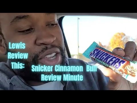 Review Minute: Cinnamon Bun Snickers