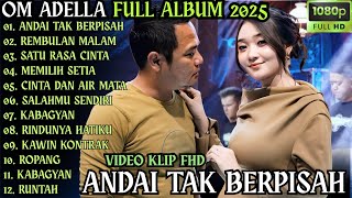 Download lagu ANDAI TAK BERPISAH - REMBULAN MALAM - SATU RASA CINTA || ADELLA TERBARU 2025 mp3