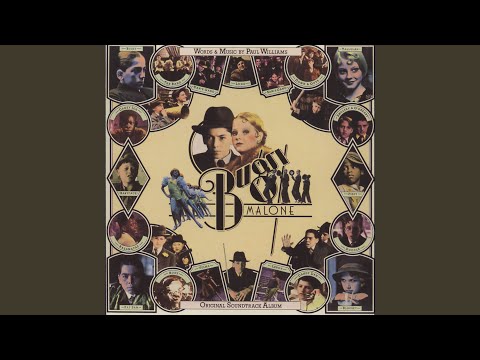 You Give A Little Love (From "Bugsy Malone" Original Motion Picture Soundtrack)