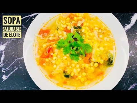 Como hacer sopa de elote fácil rica y saludable / corn soup recipe