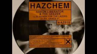 Aaron Liberator & The Geezer - Reach for the Lazers