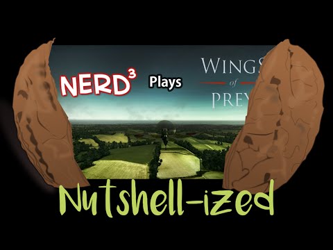 Nutshell-ized "Nerd³ Plays... Wings of Prey "