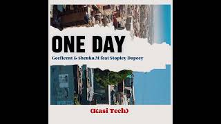 Download lagu Geeficent & Shenko.M ft Stopiey Dopeey - One Day (Kasi Tech Mix) mp3