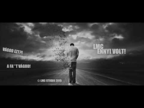 LMC - ENNYI VOLT! (OFFICIAL LYRICS VIDEO)