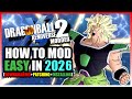 HOW TO MOD XENOVERSE 2 IN 2026 IN 9 MINUTES SUPER EASY