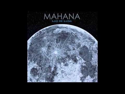 MAHANA - Luz de Luna EP (Disco Completo)