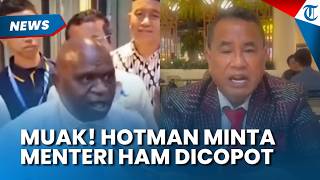 Hotman Paris Muak dengan Kinerja Menteri HAM Natalius Pigai, Minta Presiden Prabowo Mencopotnya