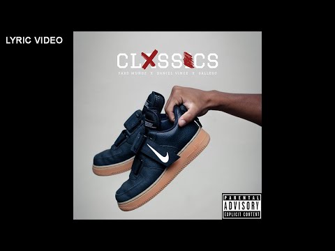 CLSSCS - Yako Muñoz x Vichenzso Luzor x Gallego (Feat. DJ Dagho, ERN & Nico Frending) LYRIC VIDEO