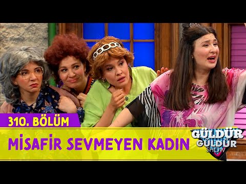 Misafir Sevmeyen Kadın