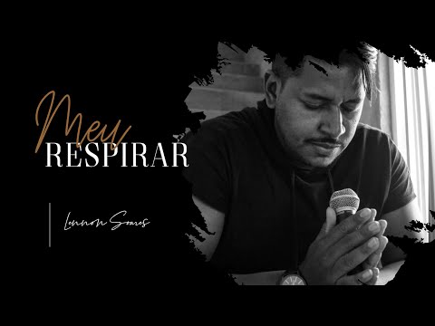 Meu Respirar - Lennon Soares
