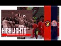 HIGHLIGHTS | Ebbsfleet United Vs AFC Fylde