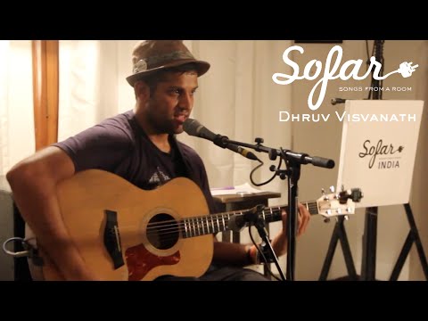 Dhruv Visvanath - Dover | Sofar New Delhi
