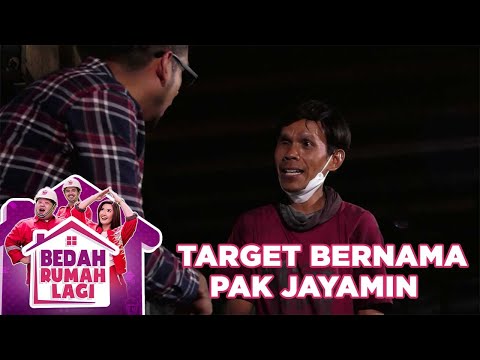 Target Bernama Pak Jayamin - Bedah Rumah Lagi