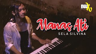 Download lagu Sela Silvina - Manas Ati   ||     by. Banyuwangi mp3