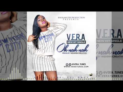 V.E.R.A - Oh Nah Nah Audio