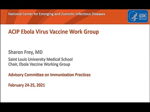 February 2021 ACIP Meeting - Ebola Vaccine