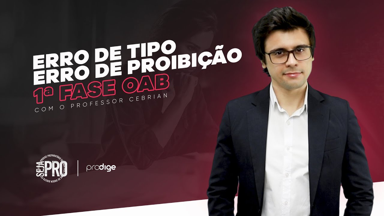 [OAB] Erro de tipo e erro de proibição