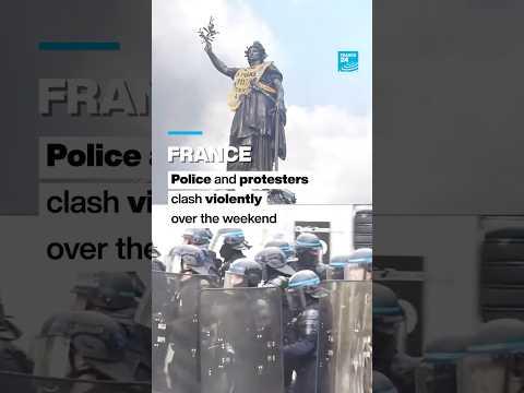 France: Police and protesters clash violently over the weekend