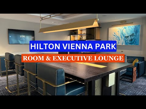 FULL TOUR: Hilton Vienna Park and Exceptional Service at This Central Vienna Hotel