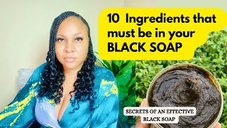 I just revealed the most effective ingredients that must be in a Black Soap: Do you know this?