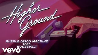 Kadr z teledysku Higher Ground tekst piosenki Purple Disco Machine feat. Roosevelt