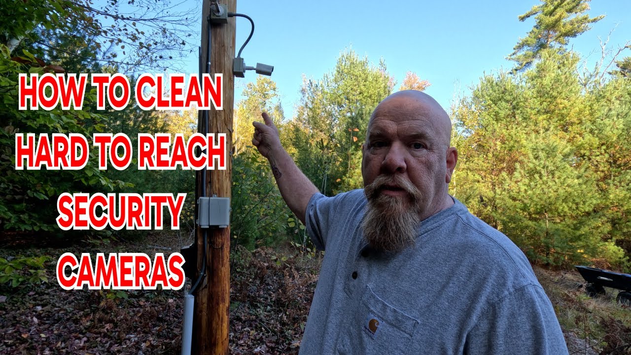 How to clean security cameras.