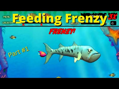 I Must Feed! Feeding Frenzy (Part #1)