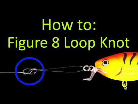 How to Tie a Simple Figure 8 Loop Fishing Knot