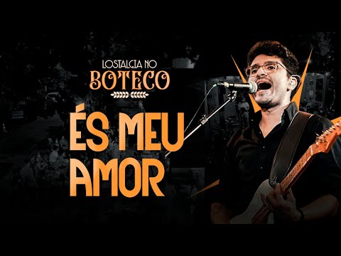 Lostalgia - És meu amor (cover)