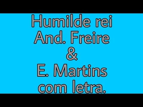 Humilde rei — com letra ( Anderson Freire e Elaine MARTINS)