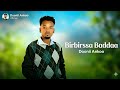 Doonii Ankoo Birbirssa Baddaa New Ethiopian Oromo Music 2026 Official Video