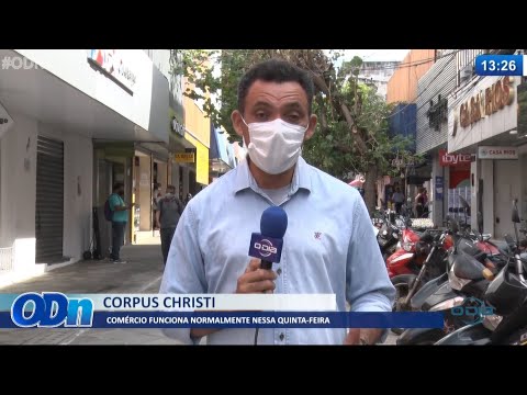 Comércio funciona normalmente nesta quinta de Corpus Christi 03 06 2021