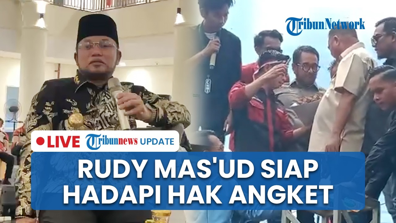 LIVE: Gubernur Rudy Mas'ud Siap Hadapi Hak Angket hingga Ungkap Alasan Tak Temui Pendemo