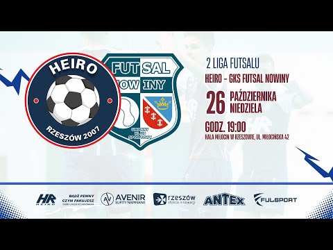 🔴[NA ŻYWO] HEIRO RZESZÓW - GKS FUTSAL NOWINY | 2 liga futsalu