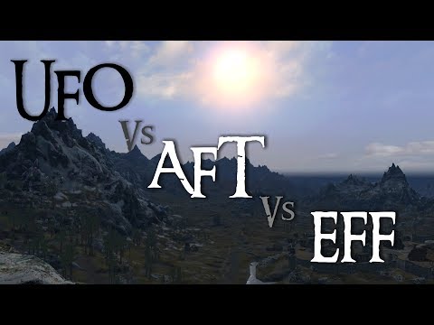 Skyrim Mod Comparison - UFO Vs. AFT Vs. EFF