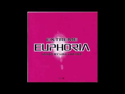 Extreme Euphoria Mixed by Lisa Lashes [2002]  CD 2