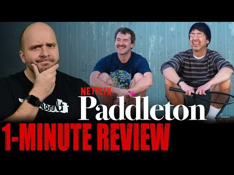 PADDLETON (2019) - Netflix Original Movie - One Minute Movie Review