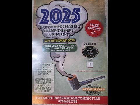 Forthcoming : " 2025 British Pipe Smoking Championships & Pipe Show " Details