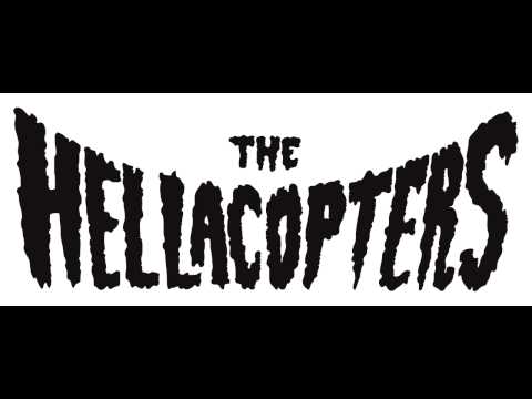 The Hellacopters - (Gotta Get Some Action) Now! [HQ]