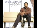 Everette Harp-Back In Your Arms(2004)