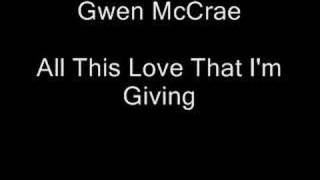 Gwen McCrae - All this Love That I'm Giving