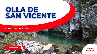 La Olla de San Vicente y el río Dobra, un espectáculo de la naturaleza asturiana