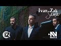 Ivan Zak - Sama (Official video)
