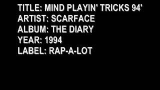 Scarface - Mind Playing Tricks '94