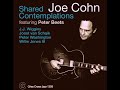 Joe Cohn with Dmitry Baevsky - Man With a Horn (2009 Criss Cross)